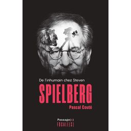 De l'inhumain chez Steven Spielberg