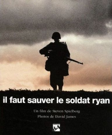 Première de couverture du livre Il faut sauver le soldat Ryan: les hommes, la mission, le film