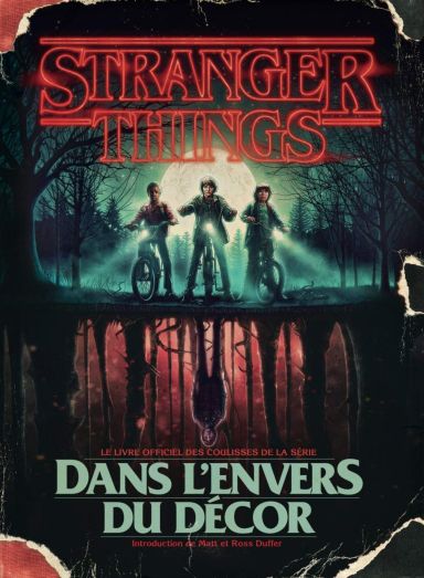 Première de couverture du livre Stranger Things - Dans l'envers du décor