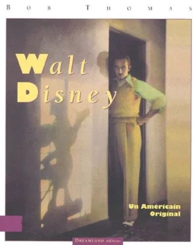 Première de couverture du livre Walt Disney, un américain original