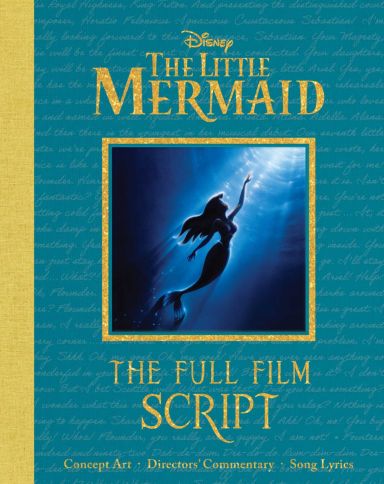 Première de couverture du livre Disney : The Little Mermaid (Disney Scripted Classics)