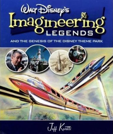 Première de couverture du livre Walt Disney’s Imagineering legends and the genesis of the Disney theme park